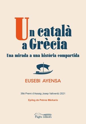 Un català a Grècia | 9788413034119 | Eusebi Ayensa Prat