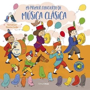 Mi primer concierto de música clásica | 9788408257073 | Emilie Collet ; Séverine Cordier