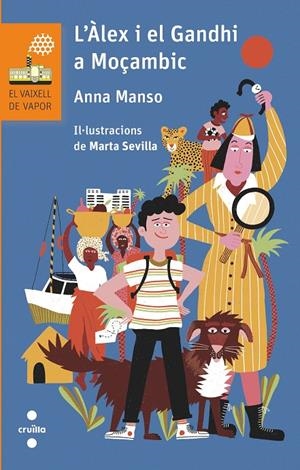 L'Àlex i el Gandhi de Moçambic | 9788466151436 | Anna Manso Munné
