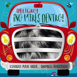 ¡Peligro! ¡No mires dentro! | 9788469667255 | Rosie Greening ; Stuart Lynch