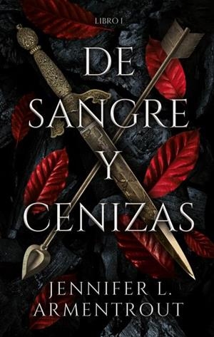 De sangre y cenizas | 9788417854317 | Jennifer L. Armentrout