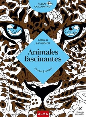 Animales fascinantes : colorear por números | 9788418933134 | Vincent Jaunatre