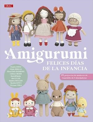 Amigurumi : Felices días de la infancia | 9788498747317