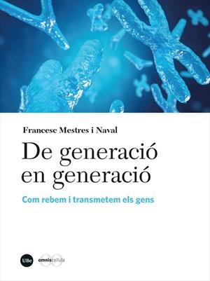De generació en generació | 9788491687863 | Francesc Mestres i Naval