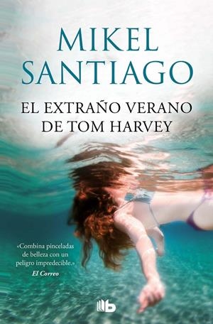 El extraño verano de Tom Harvey | 9788413143385 | Mikel Santiago