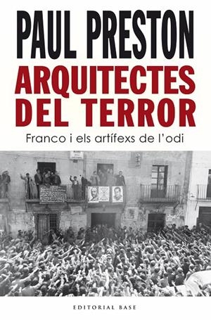 Arquitectes del terror | 9788418434938 | Paul Preston
