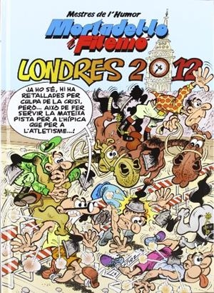 Mortadel·lo i Filemó : Londres 2012 | 9788466647281 | Francisco Ibáñez