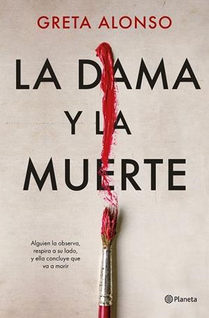 La dama y la muerte | 9788408266815 | Greta Alonso