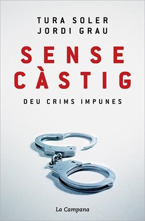 Sense càstig | 9788418226779 | Tura Soler ; Jordi Grau