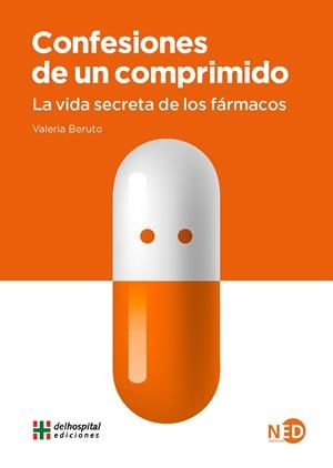 Confesiones de un comprimido | 9788418273391 | Valeria Beruto