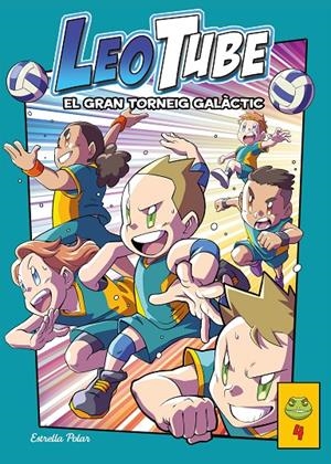 El gran torneig galàctic (LeoTube; 4) | 9788413894539 | LeoTube ; Àngel Falip