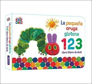 La pequeña oruga glotona 1 2 3 (Llibre titella) | 9788448863005 | Eric Carle