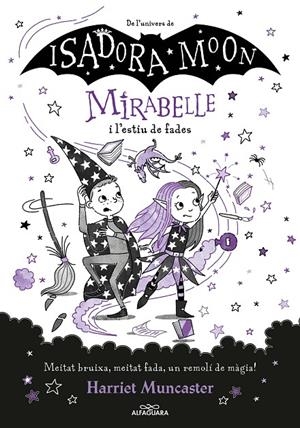 Mirabelle i l'estiu de fades | 9788419191793 | Harriet Muncaster