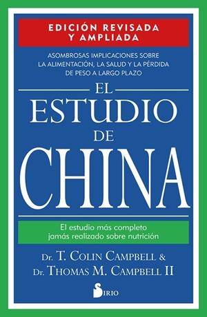 El estudio de China | 9788418531392 | T. Colin Campbell ; Thomas M. Campbell II
