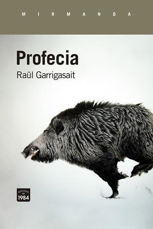 Profecia | 9788418858345 | Raül Garrigasait