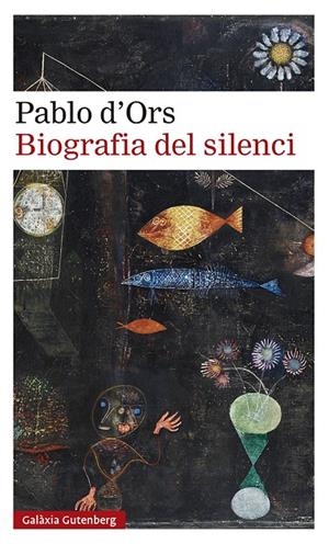 Biografia del silenci | 9788418218187 | Pablo d'Ors