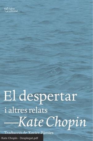 El despertar i altres relats | 9788412620153 | Kate Chopin