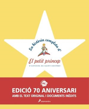 La hist&#242;ria completa d&#39;El Petit Pr&#237;ncep | 9788498385601 | Antoine de Saint-Exup&#233;ry