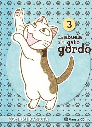 La abuela y su gato gordo 3 | 9788416308101 | Konami Kanata