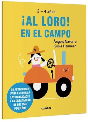 ¡Al loro! En el campo | 9788491019541 | Àngels Navarro ; Susie Hammer