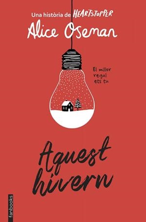 Aquest hivern (Heartstopper) | 9788419150370 | Alice Oseman