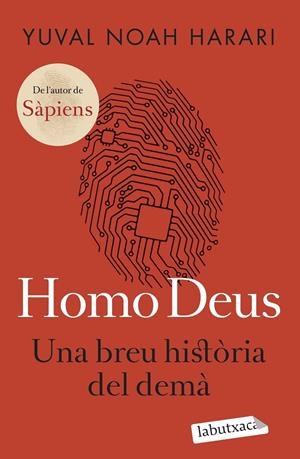 Homo Deus : una breu història del demà | 9788419107459 | Yuval Noah Harari