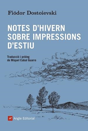 Notes d'hivern sobre impressions d'estiu | 9788419017550 | Fiódor Dostoievski