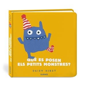 Què es posen els petits monstres? | 9788417742966 | Daisy Hirst