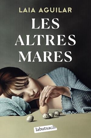 Les altres mares | 9788419107558 | Laia Aguilar