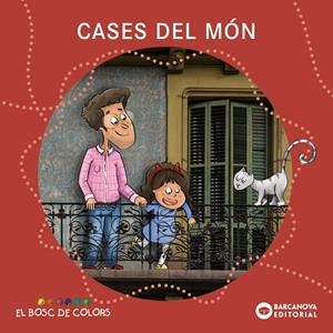 Cases del món | 9788448956844 | Estel Baldó ; Rosa Gil ; Maria Soliva ; Cèlia Bornas