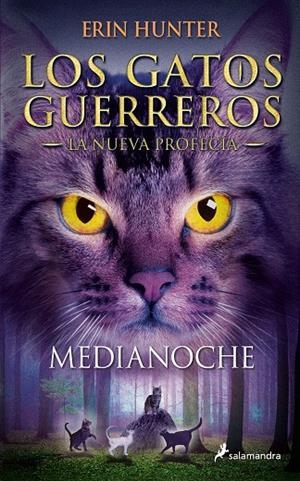 Medianoche (La nueva profecía; 1) | 9788498385939 | Erin Hunter