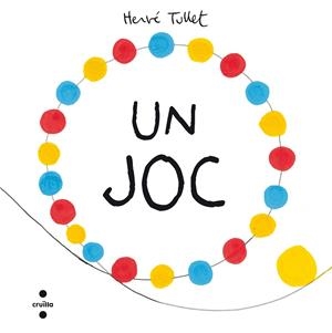 Un joc | 9788466139922 | Hervé Tullet