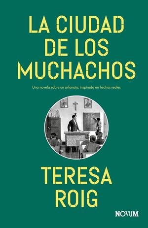 La ciudad de los muchachos | 9788419311733 | Teresa Roig