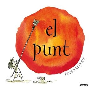 El punt | 9788484881681 | Peter H. Reynolds