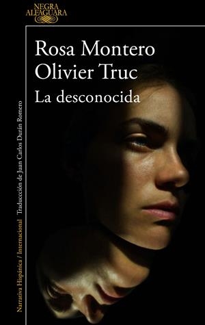 La desconocida | 9788420475837 | Rosa Montero ; Olivier Truc