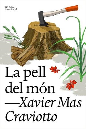 La pell del món | 9788412620177 | Xavier Mas Craviotto
