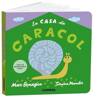 La casa de caracol | 9788491019343 | Mar Benegas ; Sanna Mander