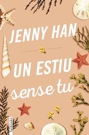 Un estiu sense tu | 9788417515379 | Jenny Han