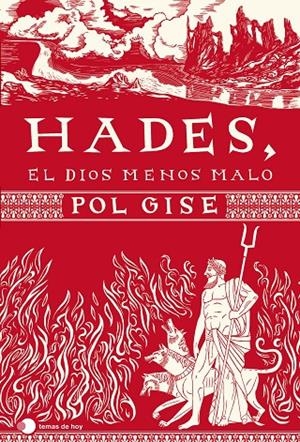 Hades, el dios menos malo | 9788499989549 | Pol Gise