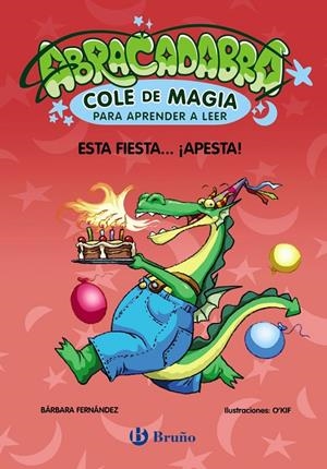 Esta fiesta... ¡apesta! | 9788469669044 | Bárbara Fernández ; O'Kif