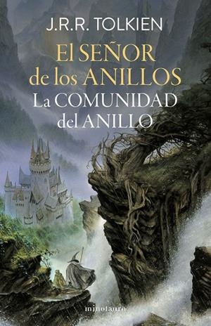 La Comunidad del Anillo (El Señor de los Anillos; 1) | 9788445013557 | J.R.R. Tolkien