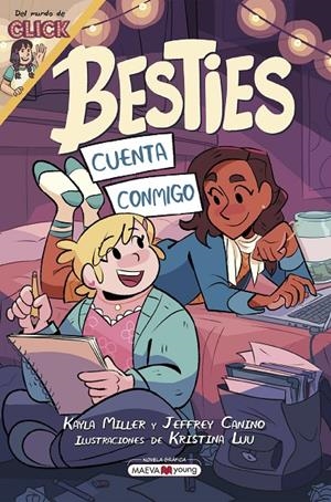 Cuenta conmigo (Besties; 1) | 9788419110824 | Kayla Miller ; Jefrfrey Canino ; Kristina Luu