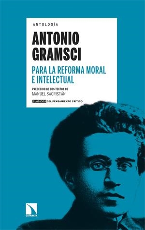 Para la reforma moral e intelectual | 9788413526522 | Antonio Gramsci