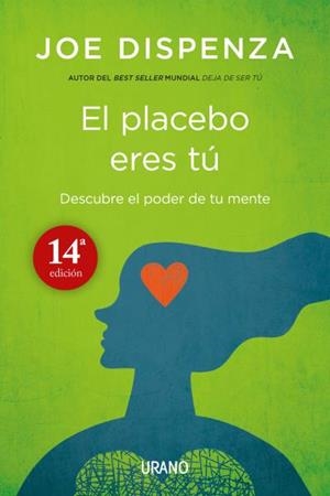 El placebo eres tú | 9788479538828 | Joe Dispenza