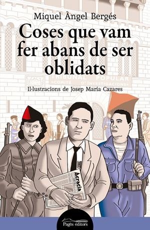 Coses que vam fer abans de ser oblidats | 9788413034553 | Miquel Àngel Bergés