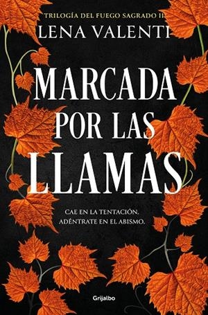 Marcada por las llamas (Fuego sagrado; 2) | 9788425364877 | Lena Valenti
