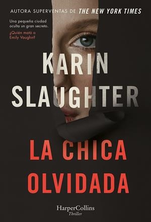 La chica olvidada | 9788491398608 | Karin Slaughter