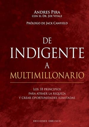 De indigente a multimillonario | 9788491117209 | Andres Pira ; Joe Vitale
