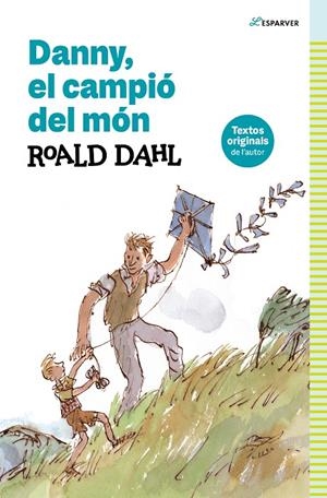 Danny, el campió del món | 9788419366368 | Roald Dahl