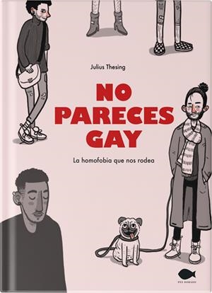 No pareces gay | 9788419410016 | Julius Thesing